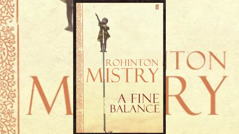 A Fine Balance by Rohinton Mistry