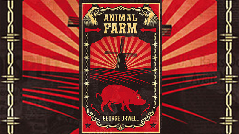 Animal Farm by George Orwell