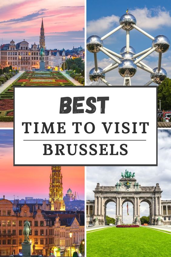 Best Time to Visit Brussels