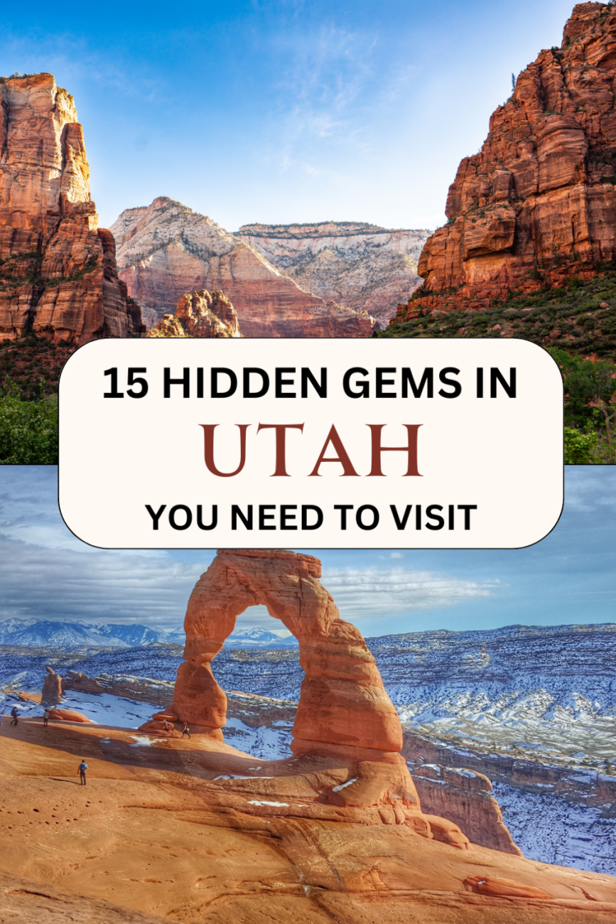 15 Hidden Gems in Utah Even Locals Don’t Know About