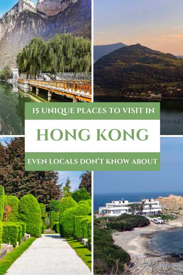 15 Unique Places to Visit in Hong Kong Even Locals Don’t Know About