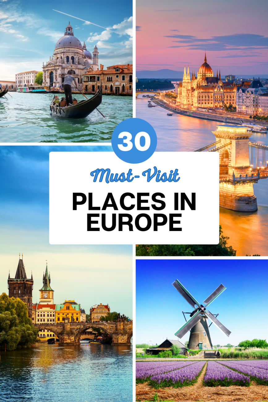 Best Places to Visit in Europe