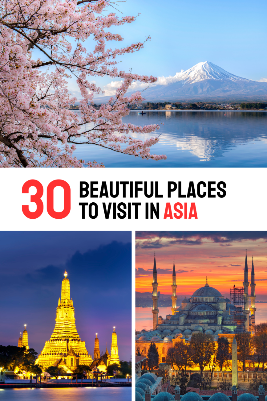 Best Places to Visit in Asia