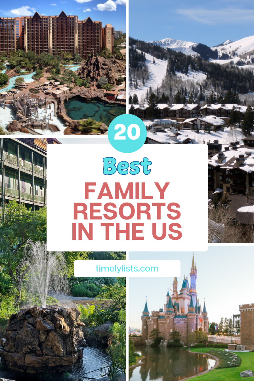 Best Family Resorts in the US