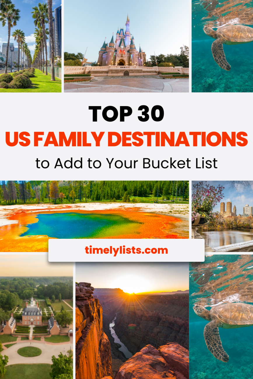 Top US Family Destinations to Add to Your Bucket List