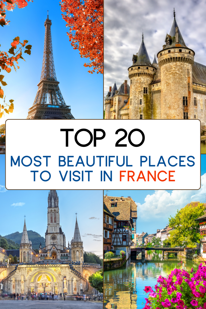 Best Places to Visit in France