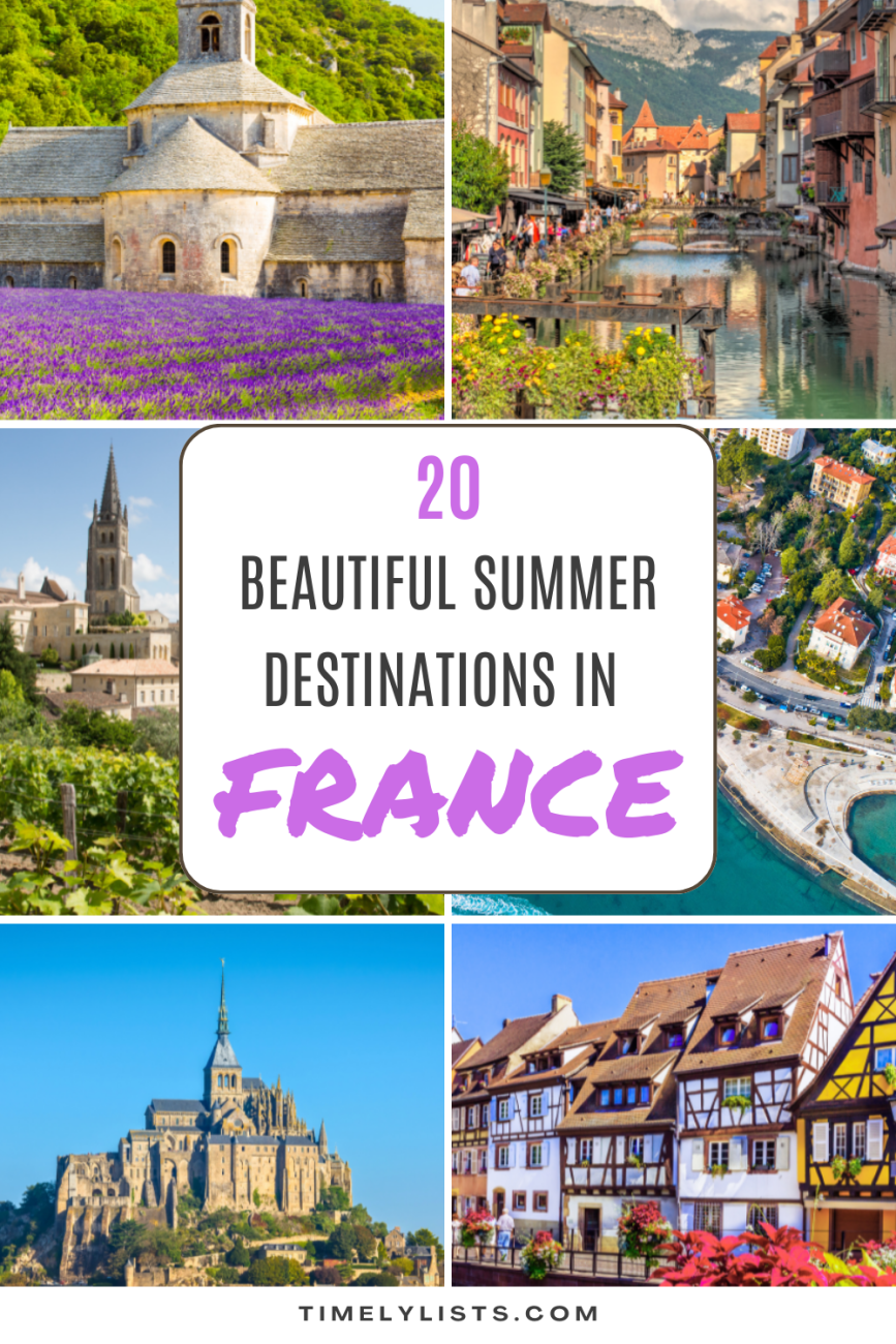 20 Beautiful Summer Destinations in France