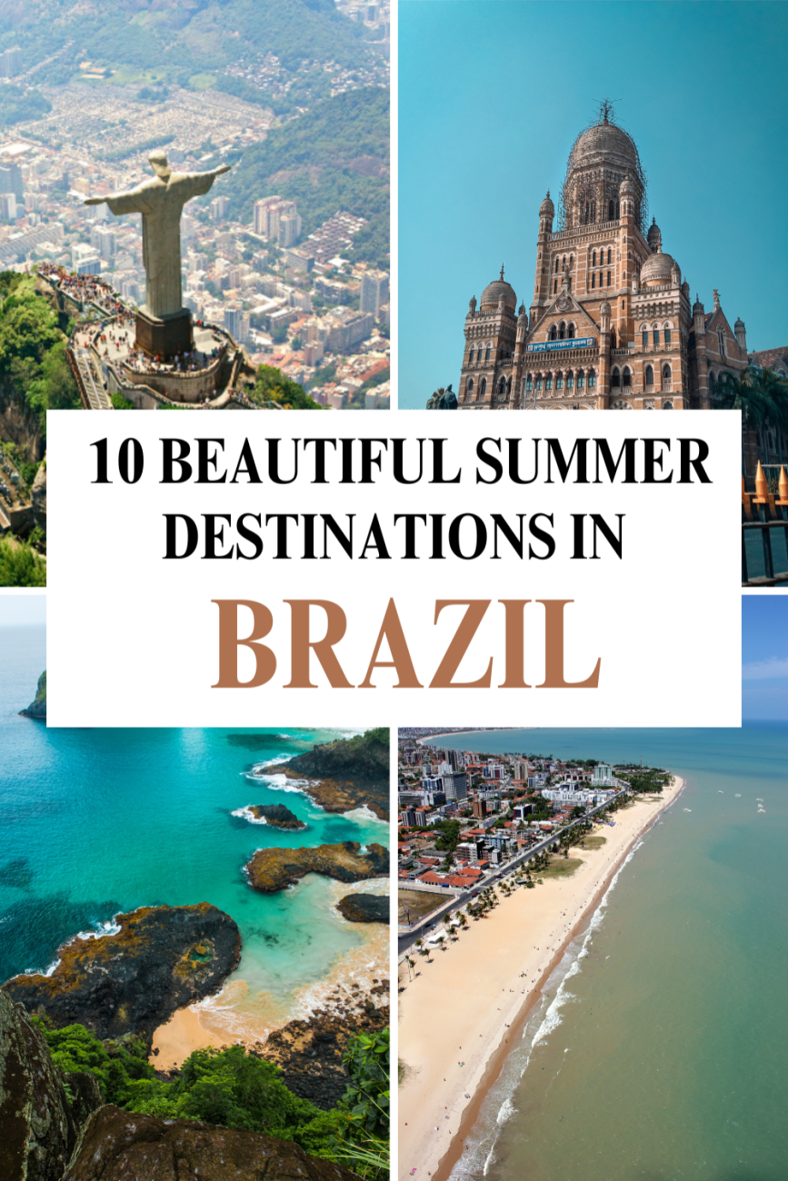 10 Beautiful Summer Destinations in Brazil