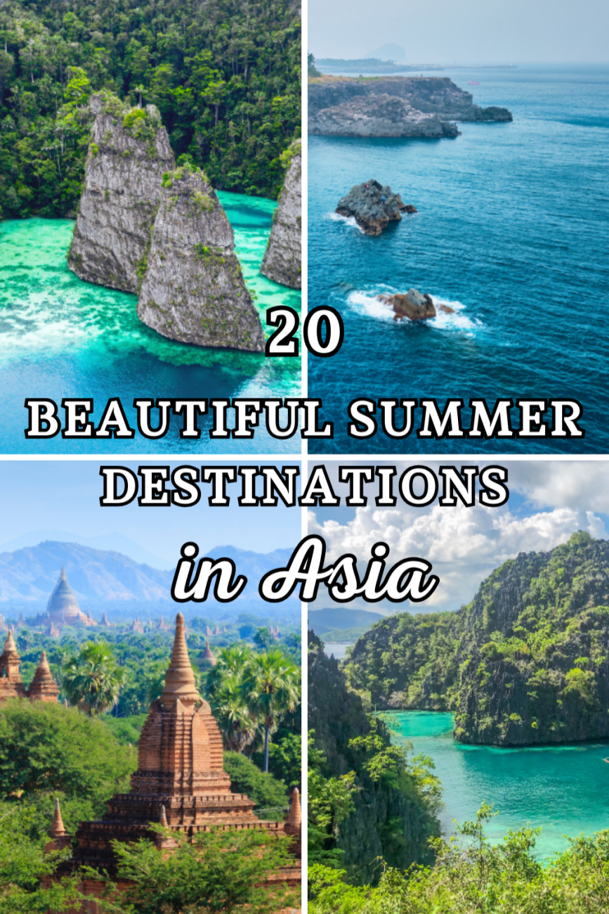 20 Beautiful Summer Destinations in Asia