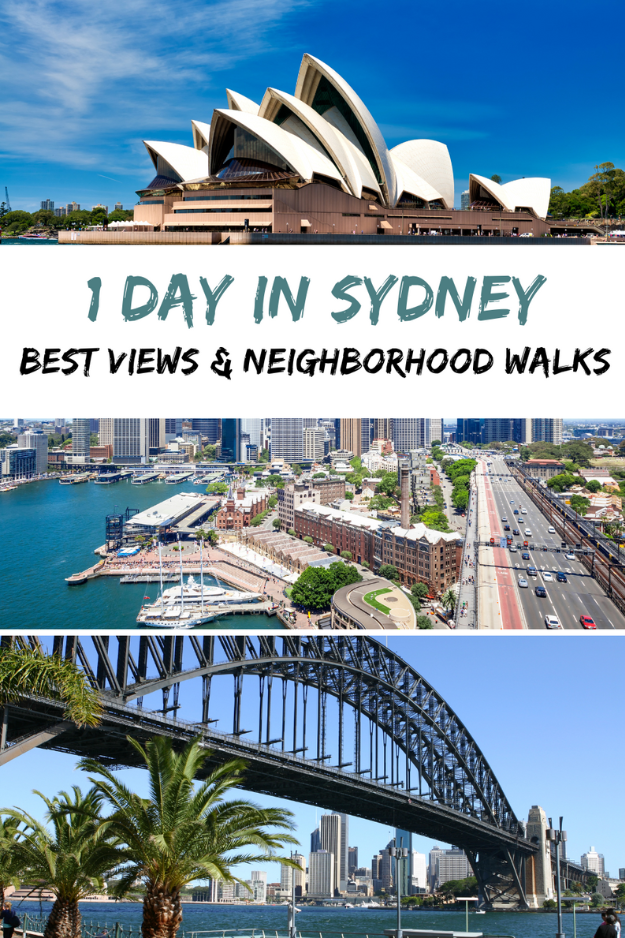 One Day in Sydney, Australia: Best Views & Neighborhood Strolls