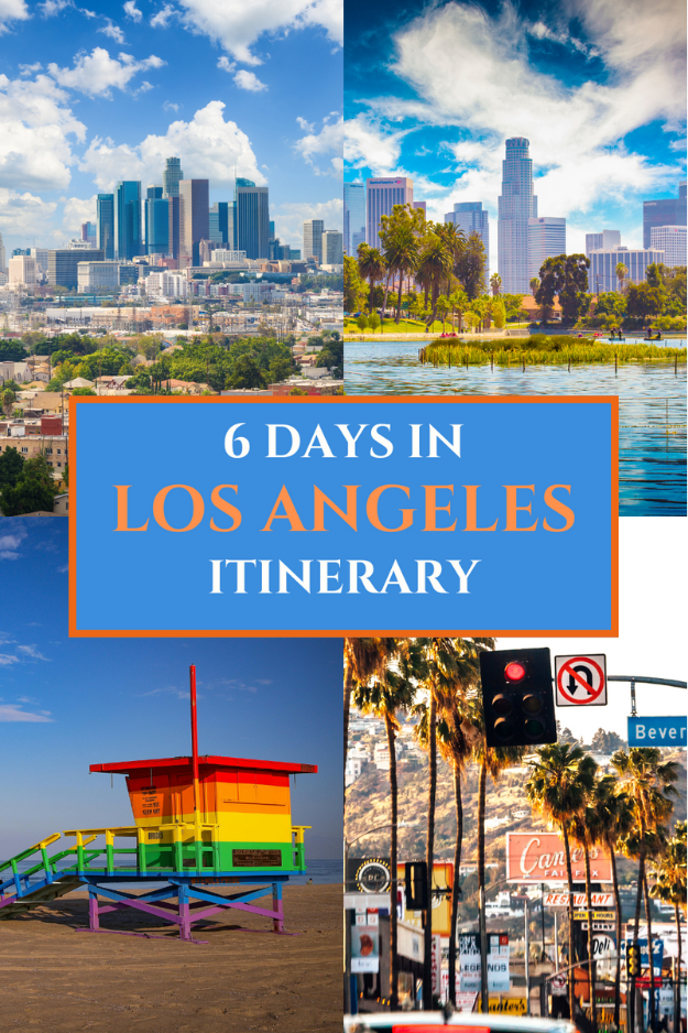 6 Days in Los Angeles: Hollywood Dreams and Beachside Scenes 6 Days in Los Angeles: Hollywood Dreams and Beachside Scenes