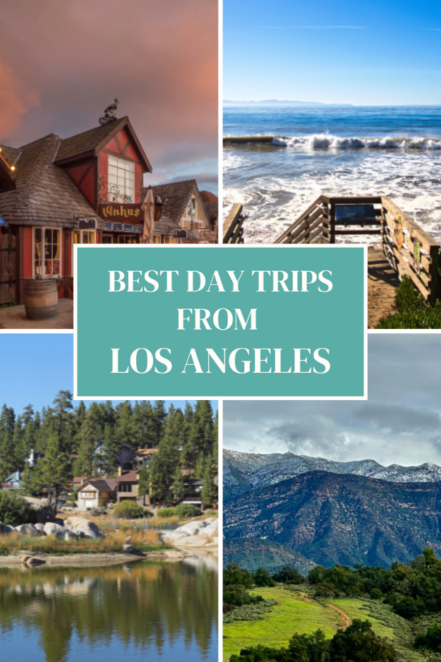 Day Trips from Los Angeles by Train, Bus, or Car: Coastal, Desert & Mountain Adventures Day Trips from Los Angeles by Train, Bus, or Car: Coastal, Desert & Mountain Adventures
