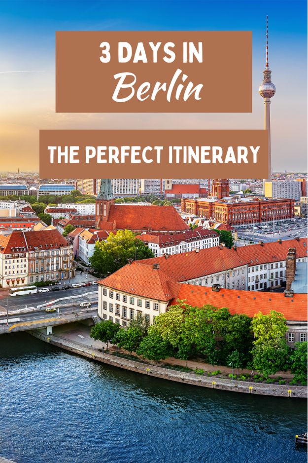 Three Days in Berlin: History, Culture & Nightlife Three Days in Berlin: History, Culture & Nightlife