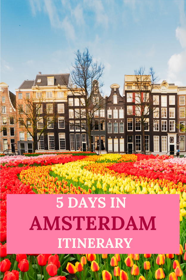 5 Days in Amsterdam: Canals, Museums & Vibrant Nightlife 5 Days in Amsterdam: Canals, Museums & Vibrant Nightlife