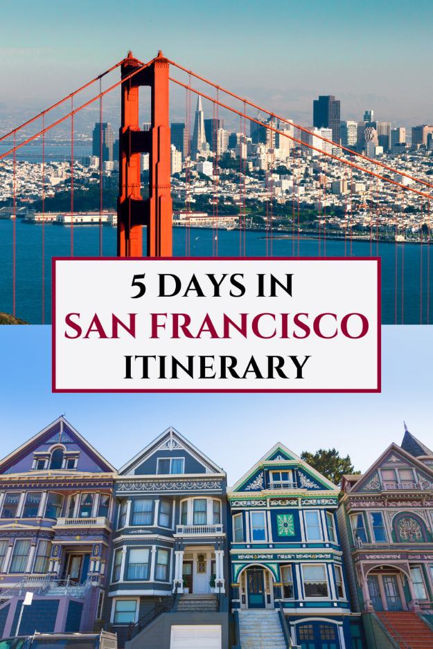 5 Days in San Francisco: Golden Gate, Alcatraz & Foodie Spots 5 Days in San Francisco: Golden Gate, Alcatraz & Foodie Spots