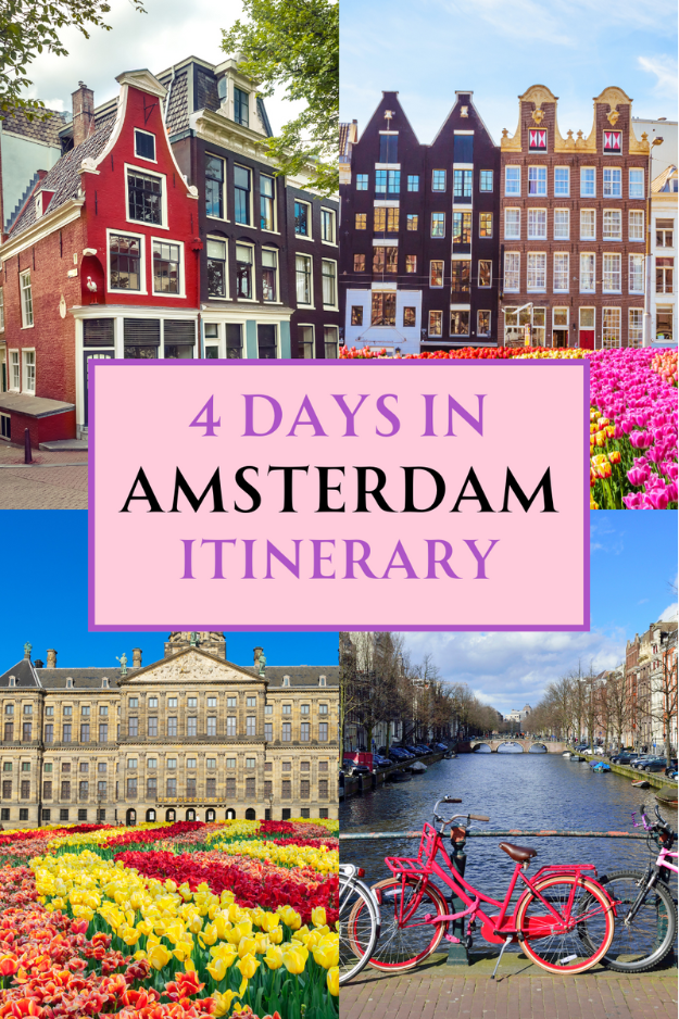 Four Days in Amsterdam: From Picturesque Canals to Vibrant Nightlife Four Days in Amsterdam: From Picturesque Canals to Vibrant Nightlife