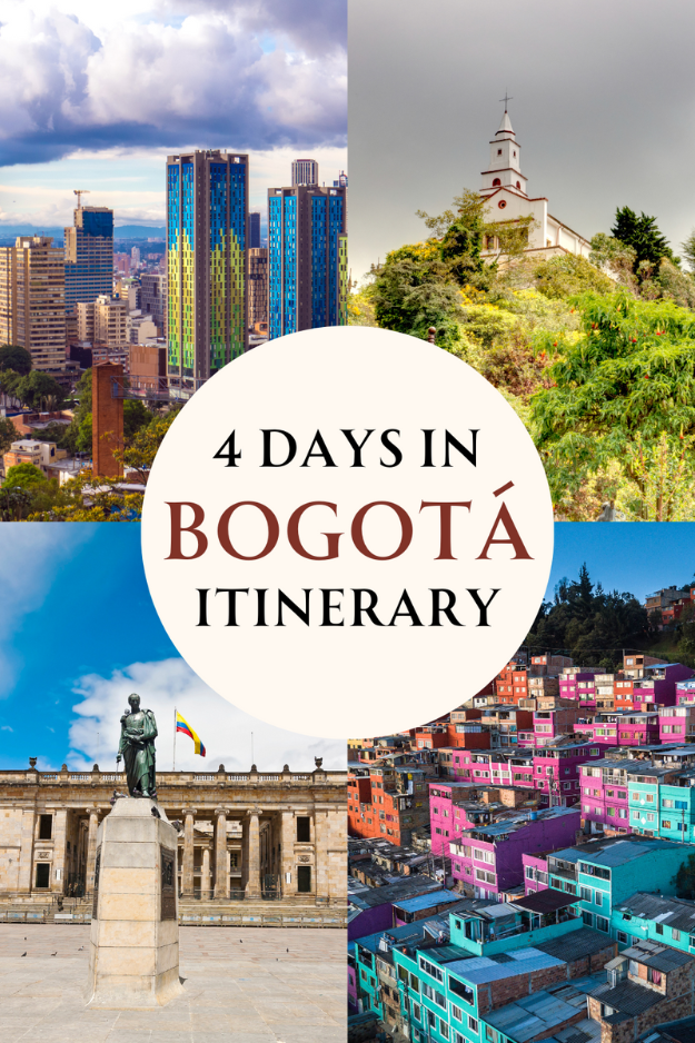 Four Days in Bogotá: From Colonial Streets to Lively Markets Four Days in Bogotá: From Colonial Streets to Lively Markets