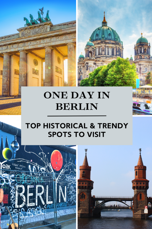 One Day in Berlin, Germany: Historical Insights & Contemporary Hotspots