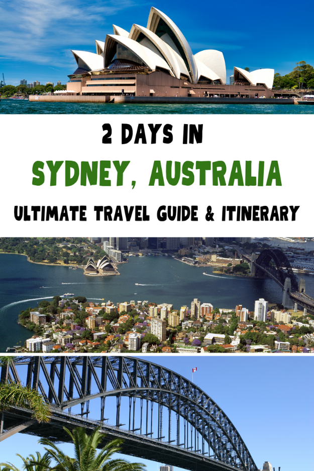 Two Days in Sydney, Australia: Ultimate Travel Guide & Itinerary Two Days in Sydney, Australia: Ultimate Travel Guide & Itinerary