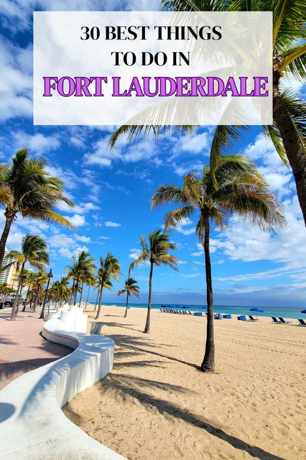 30 Things to Do in Fort Lauderdale 30 Things to Do in Fort Lauderdale
