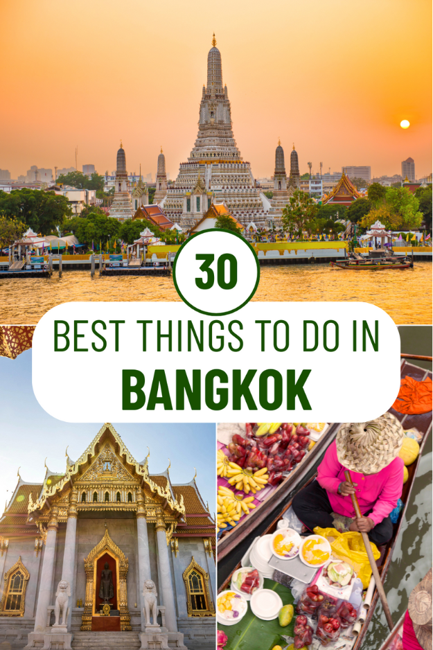 30 Things to Do in Bangkok 30 Things to Do in Bangkok