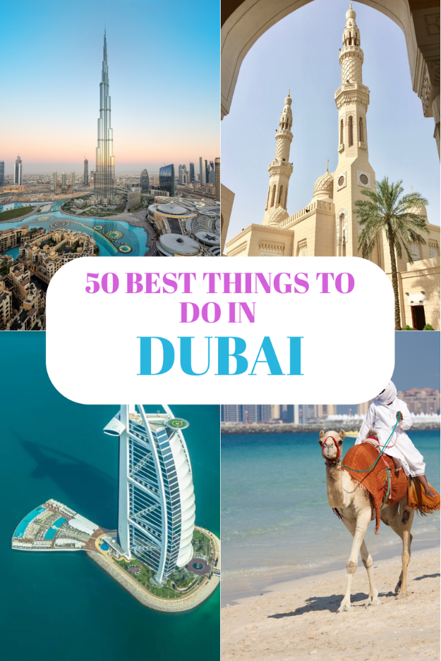 50 Things to Do in Dubai 50 Things to Do in Dubai