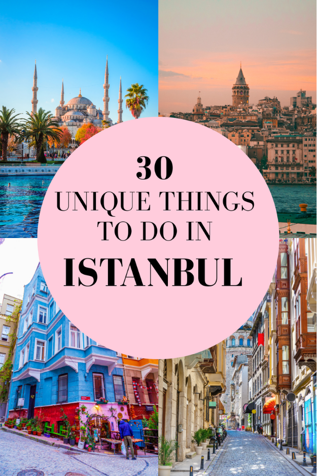 30 Things to Do in Istanbul 30 Things to Do in Istanbul