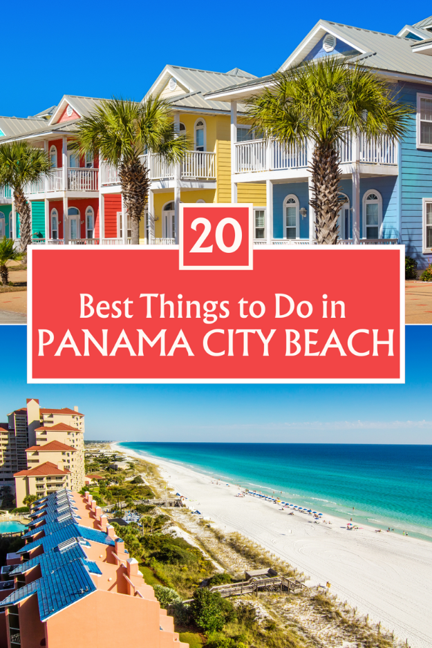 20 Things to Do in Panama City Beach, Florida 20 Things to Do in Panama City Beach, Florida