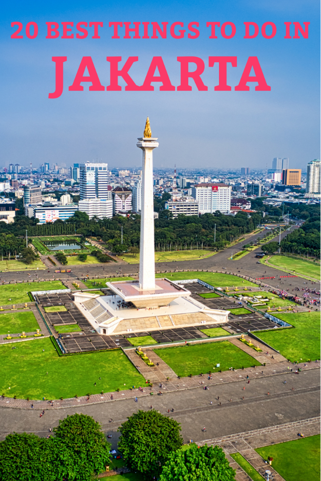20 Things to Do in Jakarta