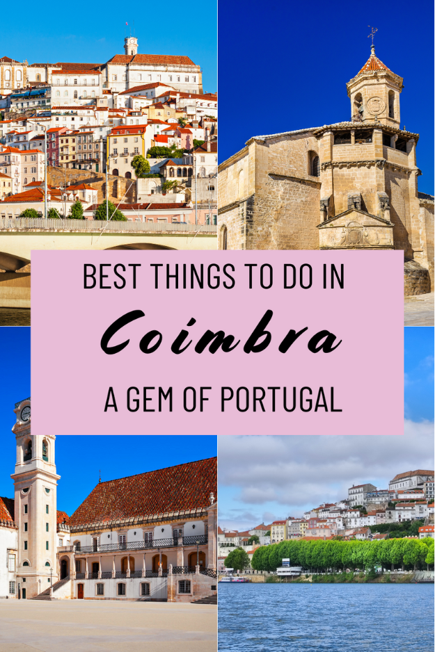 20 Things to Do in Coimbra, Portugal 20 Things to Do in Coimbra, Portugal