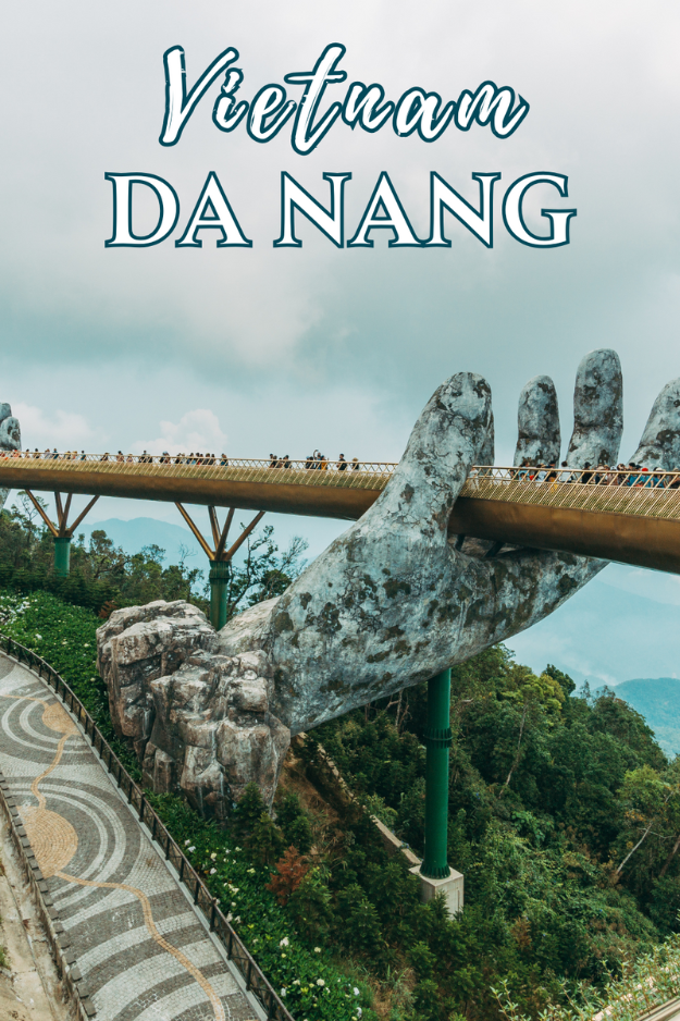 10 Things to Do in Da Nang, Vietnam 10 Things to Do in Da Nang, Vietnam